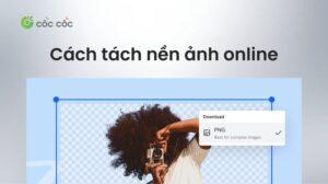 công cụ tách nền ảnh